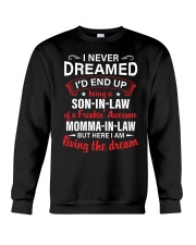 I NEVER DREAMED - GREAT GIFT FOR SON-IN-LAW Crewneck Sweatshirt tile