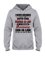 LIVING THE DREAM - LOVELY GIFT FOR MOMMA-IN-LAW Hooded Sweatshirt front