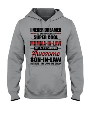 LIVING THE DREAM - LOVELY GIFT FOR MOMMA-IN-LAW Hooded Sweatshirt tile