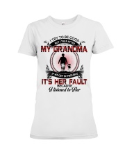 I Try To Be Good - Amazing Gift For Granddaughter Premium Fit Ladies Tee tile