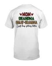 I Just Keep Getting Better - Perfect Gift For Grandma Classic T-Shirt tile