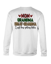 I Just Keep Getting Better - Perfect Gift For Grandma Crewneck Sweatshirt tile