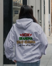I Just Keep Getting Better - Perfect Gift For Grandma Hooded Sweatshirt lifestyle-unisex-hoodie-back-2