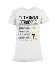 5 THINGS YOU SHOULD KNOW ABOUT THIS NURSE Premium Fit Ladies Tee tile