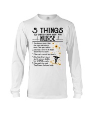 5 THINGS YOU SHOULD KNOW ABOUT THIS NURSE Long Sleeve Tee tile