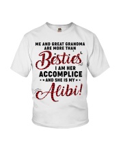 ME AND GREAT GRANDMA ARE MORE THAN BESTIES Youth T-Shirt front