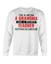NOTHING SCARES - RETIRED TEACHER - MOM - GRANDMA Crewneck Sweatshirt tile