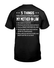 5 THINGS YOU SHOULD KNOW ABOUT MY MOTHER-IN-LAW Classic T-Shirt back