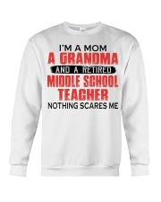 NOTHING SCARES - RETIRED TEACHER - MOM - GRANDMA Crewneck Sweatshirt tile