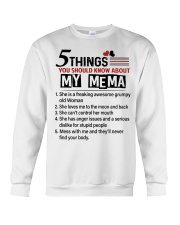 5 THINGS ABOUT MY MEMA - BEST GIFT FOR GRANDKIDS Crewneck Sweatshirt tile