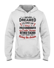 LIVING THE DREAM - LOVELY GIFT FOR GRANDDAUGHTER Hooded Sweatshirt tile