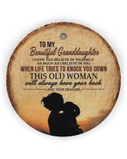 BELIEVE IN YOURSELF - BEST GIFT FOR GRANDDAUGHTER Circle Ornament (Wood tile
