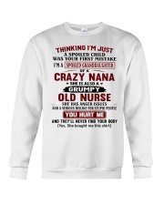 I'M A SPOILED GRANDDAUGHTER OF A CRAZY NANA Crewneck Sweatshirt tile