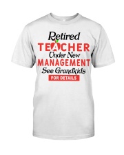 RETIRED TEACHER ONDER NEW MANAGEMENT SEE GRANDKIDS Premium Fit Mens Tee tile