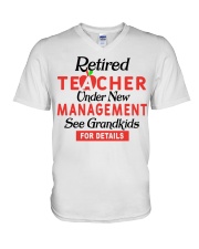 RETIRED TEACHER ONDER NEW MANAGEMENT SEE GRANDKIDS V-Neck T-Shirt tile