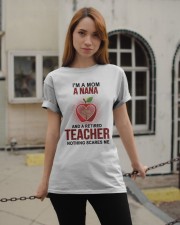 I'm A Mom A Nana And A Retired Teacher Classic T-Shirt apparel-classic-tshirt-lifestyle-19