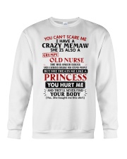 YOU CAN'T SCARE ME - PERFECT GIFT FOR MEMAW Crewneck Sweatshirt tile
