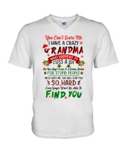 YOU CAN'T SCARE ME - I HAVE A CRAZY GRANDMA V-Neck T-Shirt tile