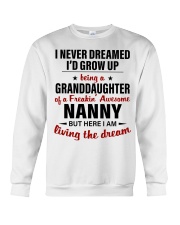 LIVING THE DREAM - BEST GIFT FOR GRANDDAUGHTER Crewneck Sweatshirt tile