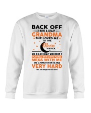 I HAVE A CRAZY GRANDMA - GREAT GIFT FOR GRANDCHILD Crewneck Sweatshirt tile