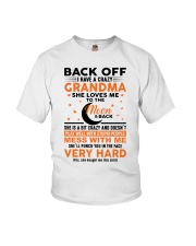 I HAVE A CRAZY GRANDMA - GREAT GIFT FOR GRANDCHILD Youth T-Shirt front