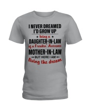 LIVING THE DREAM - BEST GIFT FOR DAUGHTER-IN-LAW Ladies T-Shirt tile