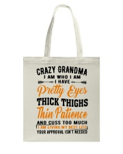I Have A Pretty Eyes - Perfect Gift For Grandma Tote Bag tile