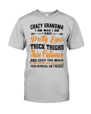 I Have A Pretty Eyes - Perfect Gift For Grandma Classic T-Shirt tile