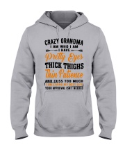 I Have A Pretty Eyes - Perfect Gift For Grandma Hooded Sweatshirt front