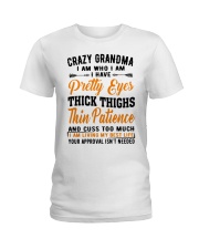 I Have A Pretty Eyes - Perfect Gift For Grandma Ladies T-Shirt tile