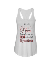 TOO HOT TO BE CALLED GRANDMA - NICE GIFT FOR NINA Ladies Flowy Tank tile