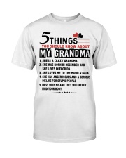 5 THINGS YOU SHOULD KNOW ABOUT MY GRANDMA Classic T-Shirt tile