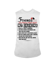 5 THINGS YOU SHOULD KNOW ABOUT MY GRANDMA Sleeveless Tee tile