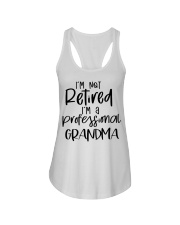 I'm Not Retired - I'm A Professional Grandma - Perfect Gift For Grandma Ladies Flowy Tank tile