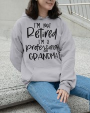 I'm Not Retired - I'm A Professional Grandma - Perfect Gift For Grandma Hooded Sweatshirt apparel-hooded-sweatshirt-lifestyle-front-101