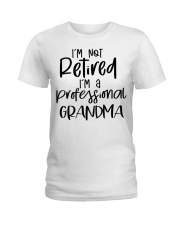 I'm Not Retired - I'm A Professional Grandma - Perfect Gift For Grandma Ladies T-Shirt tile