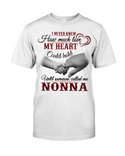 NEVER KNEW HOW MUCH LOVE MY HEART - NONNA Classic T-Shirt tile