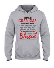 Being A Grandma - Perfect Gift For Grandma Hooded Sweatshirt front