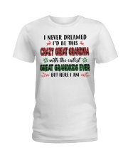 I Never Dreamed - Perfect Gift For Grandma Ladies T-Shirt tile