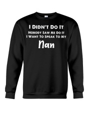 I DIDN'T DO IT - BEST GIFT FOR GRANDSON Crewneck Sweatshirt tile