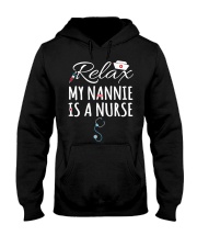 RELAX MY NANNIE IS A NURSE - GIFT FOR GRANDKIDS Hooded Sweatshirt tile