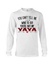 YOU CAN'T TELL ME - SPECIAL GIFT FOR GRANDCHILD Long Sleeve Tee tile