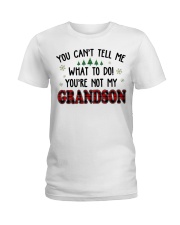 You're Not My Grandson - Perfect Gift For Grandma Ladies T-Shirt tile