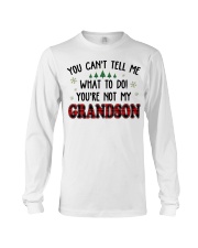 You're Not My Grandson - Perfect Gift For Grandma Long Sleeve Tee tile