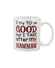 TRY TO BE GOOD - GIFT FOR GRANDKIDS Mug tile