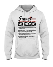 5 THINGS YOU SHOULD KNOW ABOUT MY MAMMY Hooded Sweatshirt tile