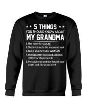 5 THINGS YOU SHOULD KNOW ABOUT MY GRANDMA Crewneck Sweatshirt tile