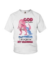 I NEED A BEST FRIEND - BEST GIFT FOR GRANDDAUGHTER Youth T-Shirt front