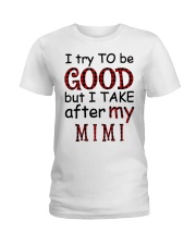 TRY TO BE GOOD - GIFT FOR GRANDKIDS Ladies T-Shirt tile