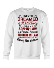 LIVING THE DREAM - BEST GIFT FOR SON-IN-LAW Crewneck Sweatshirt tile